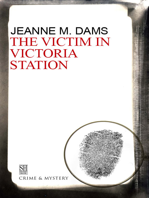 Title details for The Victim in Victoria Station by Jeanne M. Dams - Wait list